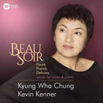Album Kyung-Wha Chung: Beau Soir