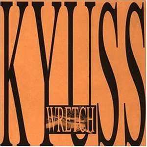 Album Kyuss: Wretch