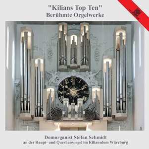 Album L. Boellmann: Stefan Schmidt - Kilians Top Ten