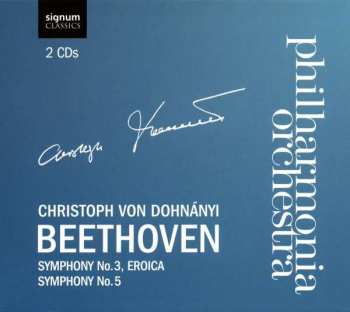 L. Van Beethoven: Symphonien Nr.3 & 5
