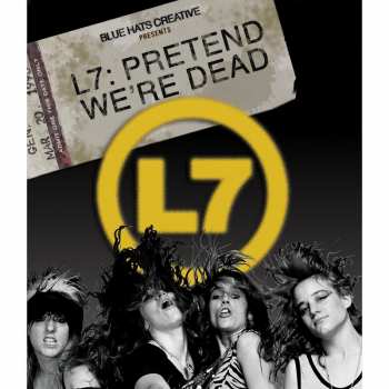 Album L7: Pretend We're Dead