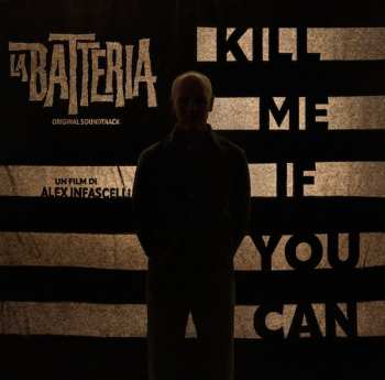 Album La Batteria: Kill Me If You Can (Original Soundtrack)