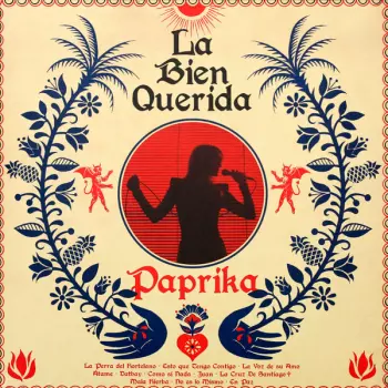 La Bien Querida: Paprika