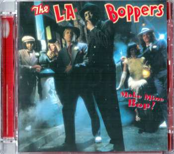 CD L.A. Boppers: Make Mine Bop! 260897