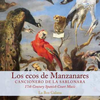 CD La Boz Galana: Los Ecos de Manzanares: Cancionero de la Sablonara 456727