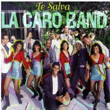 La Caro Band: Te Salva