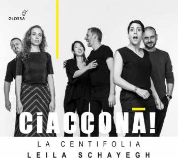 Album La Centifolia: Ciaccona!