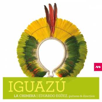 Album La Chimera: Iguazu