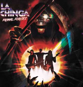 Album La Chinga: Primal Forces