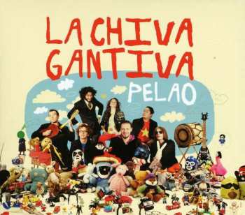 Album La Chiva Gantiva: Pelao