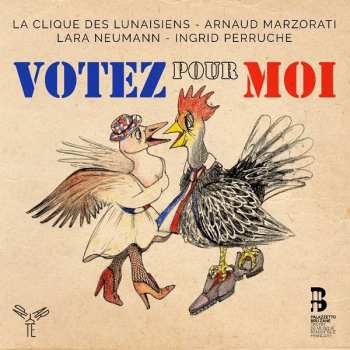 Album La Clique Des Lunaisiens: Votez Pour Moi