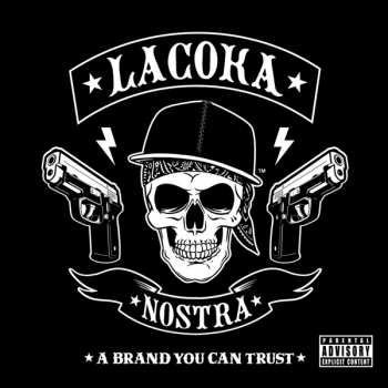 Album La Coka Nostra: A Brand You Can Trust