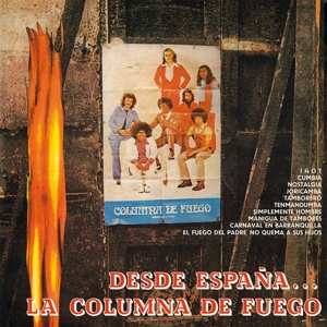 Album La Columna De Fuego: Desde Espana La Columna De Fuego