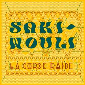 Album La Corde Raide: Sakinouli