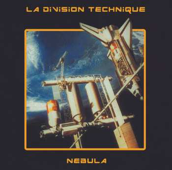 Album La Division Technique: Nebula