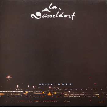 Album La Düsseldorf: La Düsseldorf