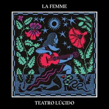 Album La Femme: Teatro Lúcido