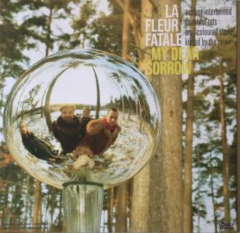 LP La Fleur Fatale: Bound To Nowhere / My Dear Sorrow 478102