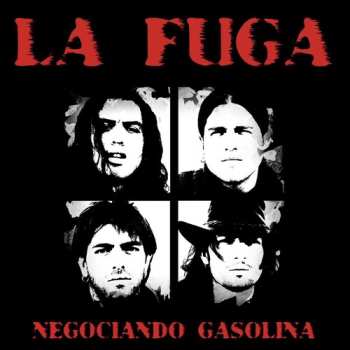 LP La Fuga: Negociando Gasolina