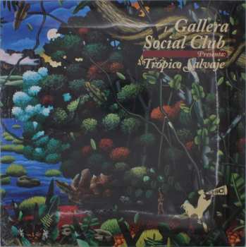 Album La Gallera Social Club: Tropico Salvaje