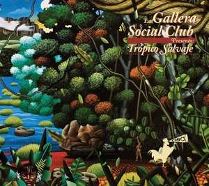 CD La Gallera Social Club: Tropico Salvaje 91112
