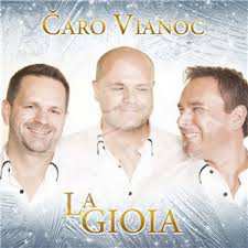 Album La Gioia: Čaro Vianoc