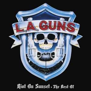 Album L.A. Guns: Riot On Sunset: The Best Of