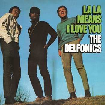 LP The Delfonics: La La Means I Love You 19559