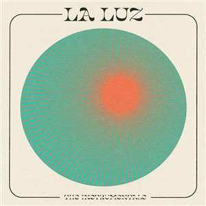 Album La Luz: Instrumentals