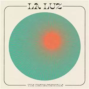 La Luz: Instrumentals