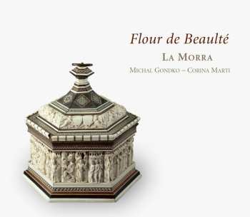 Album La Morra: Flour De Beaulté