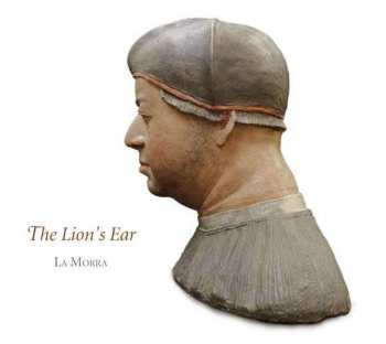 Album La Morra: The Lion's Ear
