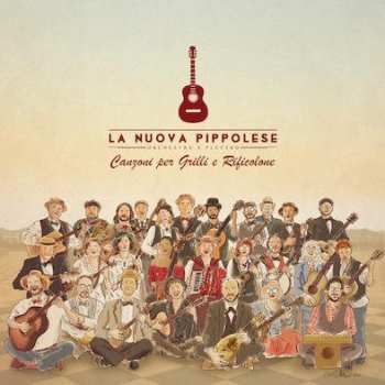 Album La Nuova Pippolese: Canzoni Per Grilli E Rificolone
