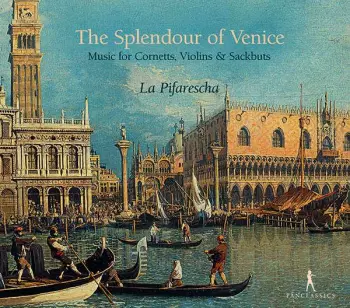 The Splendour Of Venice