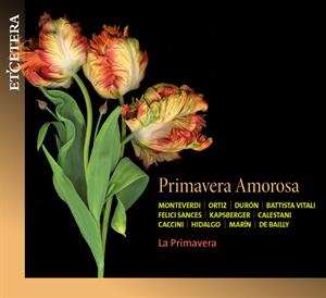 Album La Primavera Ensemble: Primavera Amorosa