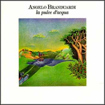 Album Angelo Branduardi: La Pulce D'Acqua