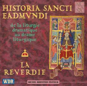 Album La Reverdie: Historia Sancti Eadmvndi