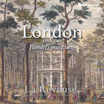 Album La Rêveuse: London Circa 1740: Handel's