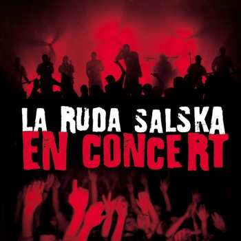 Album La Ruda Salska: En Concert