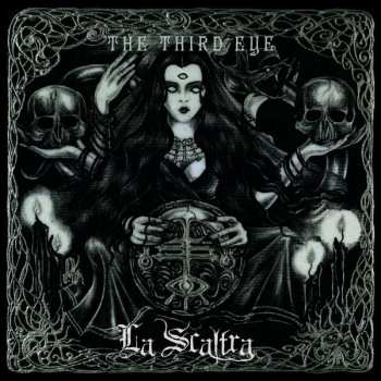 Album La Scaltra: The Third Eye