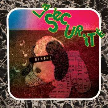 Album La Sécurité: Bingo!