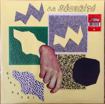 LP La Sécurité: Stay Safe!