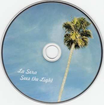 CD La Sera: Sees The Light 262061