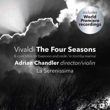 La Serenissima: The Four Seasons. Concertos For Bassoon And Violin la Tromba Marina.