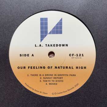 LP L.A. Takedown: Our Feeling Of Natural High 502548