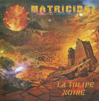 Album La Tulipe Noire: Matricide 