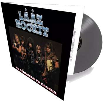 Levně LP Laaz Rockit: No Stranger To Danger (silver Lp)