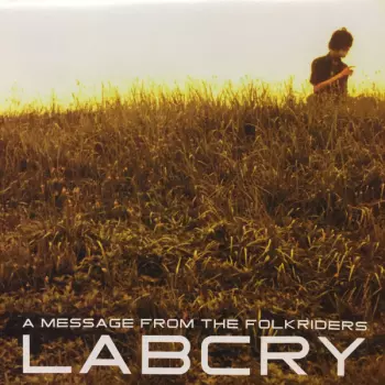 Labcry: A Message From The Folkriders
