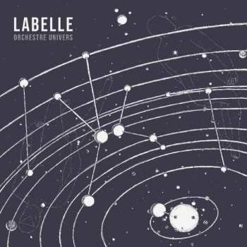 Album Labelle: Orchestre Univers