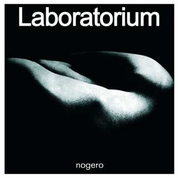 Album Laboratorium: Nogero